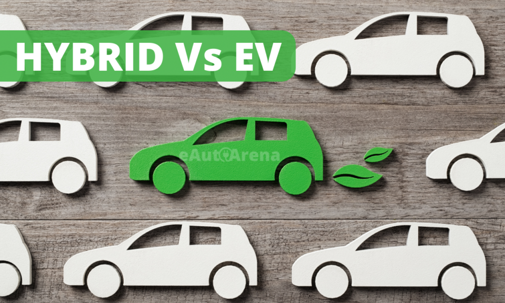 Old Is Gold But New Is Diamond HYBRID Vs EVS 7 Key Difference Between